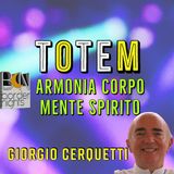 ARMONIA CORPO MENTE SPIRITO - GIORGIO CERQUETTI - TOTEM