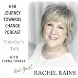 Tuesday's Talk with Writer/Blogger Rachel Rains Episode #76