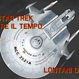 Star Trek: Oltre il tempo. Episodio 1, prima parte: Lontani da casa