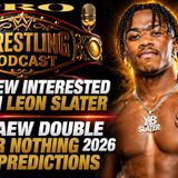AEW Want to Sign Leon Slater - AEW Double or Nothing Predictions
