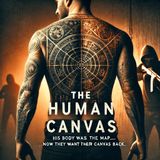 The Human Canvas