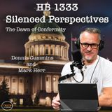 HB 1333 Silenced Perspectives | Mark Herr | Pt 1