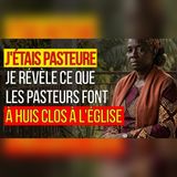 Pasteure 12 ans… ce que j’ai vu derrière les portes de l’église