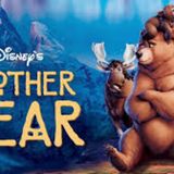 Rediscovering Disney's Brother Bear (2003)