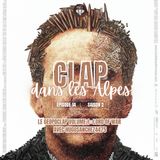 S2 EP14: Le geopoclap VOL 1: Lord of War avec Hugo Sanchez