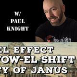 Babel Effect, Great Vow-EL Shift, Reality of Janus with Paul Knight