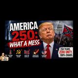 America at 250: Heat, Hate & Division | Is This Really Who We’ve Become?