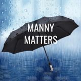 Manny Matters - Morning Manna #3312