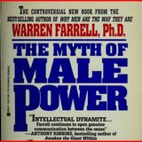 85 - Warren Farrell - El poder del mito másculino