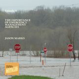 The Importance of Emergency Management Agencies