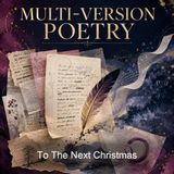 To The Next Christmas - T W H Crosland