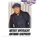 Artist Spotlight - Antwan Shepherd