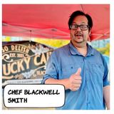 Chef George Blackwell Smith IV - Lucky Cajun