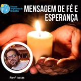 001 - Mensagem de Fé e Esperança