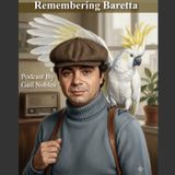 Remembering Baretta 7.25.’26 12.35 PM