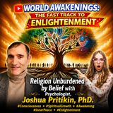 Religion Unburdened by Belief with Psychologist Joshua Pritikin, Ph.D.