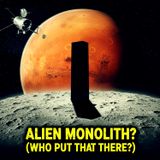 "Who Put That There?" Buzz Aldrin, The ALIEN Monolith & The Phobos 2 Incident