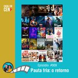 Casal em Cena #009 - Pauta fria: O Retorno!