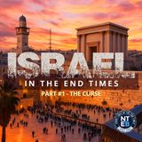 NTEB BIBLE STUDY: The Jews, Israel And God’s City Of Jerusalem Part #1 The Curse
