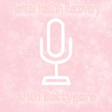 Episode 2 answering your questions! - Mental Health Recovery With Battygore