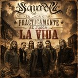 Saurom se  JUEGA la vida en cada gira