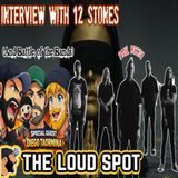 Ep #508:12 Stones Interview and Battle of the Bands