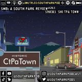 SMB #263 - S19E3 Shi Tpa Town - "Lets Go Child Labor Force!"