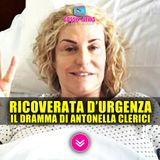 Antonella Clerici Ricoverata D'Urgenza: Il Drammatico Racconto!