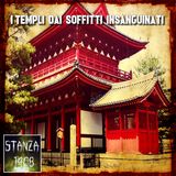 I TEMPLI DAI SOFFITTI INSANGUINATI (Stanza 1408 Podcast)