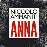 Stagione 11, episodio 7: Anna, di Niccolò Ammaniti