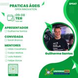 #JorrnadaAgil731 E547 #PraticasÁgeis Open Innovation