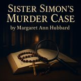 Sister Simon's Murder Case by Margaret Ann Hubbard