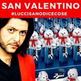 San Valentino by Emiliano Luccisano