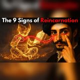 9 Signs Your Soul Has Lived Before… What Your Memories Reveal