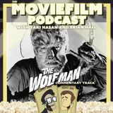 Commentary Track: The Wolf Man (1941)