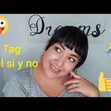 Tag del si y del no👍😊un poco de mi p🌻#tag colaboración con #elespaciodekika