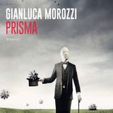Gianluca Morozzi: una bella ragazza ti entra in ufficio, ti assume per risolvere un caso e ti mette nei guai...