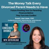 The Money Talk Every Divorced Parent Needs to Have Guest Lisa Lisser
