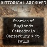 04 - Stories of Englands Cathedrals Canterbury & St. Pauls by Elizabeth W. Grierson