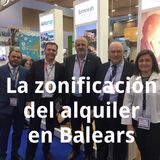 Zonificación en alquiler vacacional en Baleares. Qué es y en qué afecta.