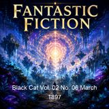 Black Cat Vol 02 No 06 March 1897 - Various