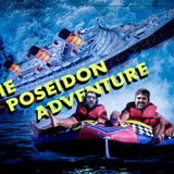 The Podcast From Another World - The Poseidon Adventure