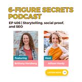 EP 406 | Storytelling, social proof, and SEO featuring Brittany Herzberg