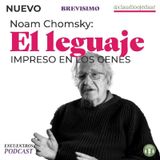 Chomsky: El lenguaje impreso en los genes