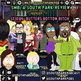 SMB #193 - S13E9 Butters Bottom Bitch - "Do You Know What I Am Saying?"