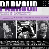 Parkour - Capítulo 4: “Reforma Constitucional del ‘94 y la participación de las mujeres”