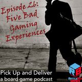 026: Five Bad Gaming Experiences