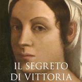 Giulia Alberico "Il segreto di Vittoria"