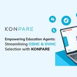 Elevate Your Service with KONPARE - The Ultimate OSHC & OVHC Comparison Portal for Education Agents