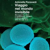 Antonella Fioravanti "Viaggio nel mondo invisibile"